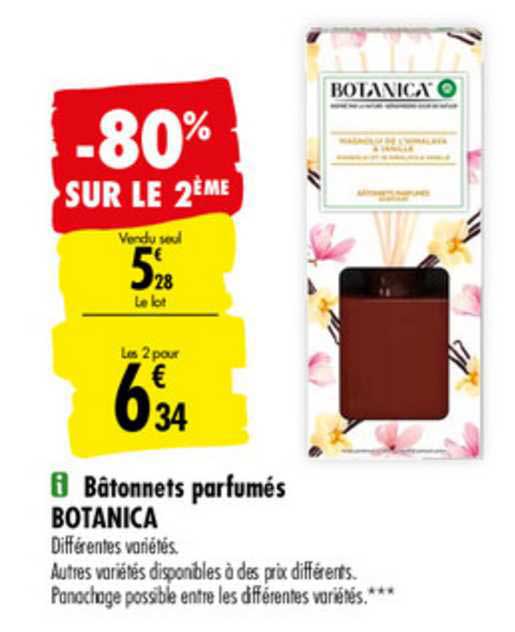 bâtonnets parfumés botanica -80% sur le 2ème