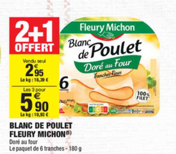 Blanc De Poulet Fleury Michon 2+1 Offert