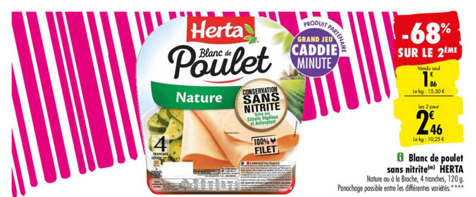 Blanc De Poulet Sans Nitrite Herta -68% Sur Le 2ème