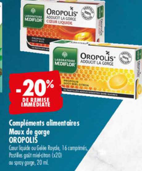 compléments alimentaires maux de gorge oropolis -20% de remise immédiate
