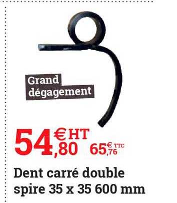 dent carré double spire 35 x 35 600 mm