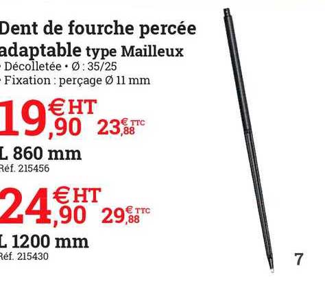 Dent De Fourche Percée Adaptable Type Mailleux