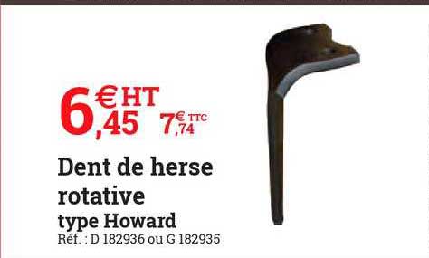 dent de herse 	rotative type howard