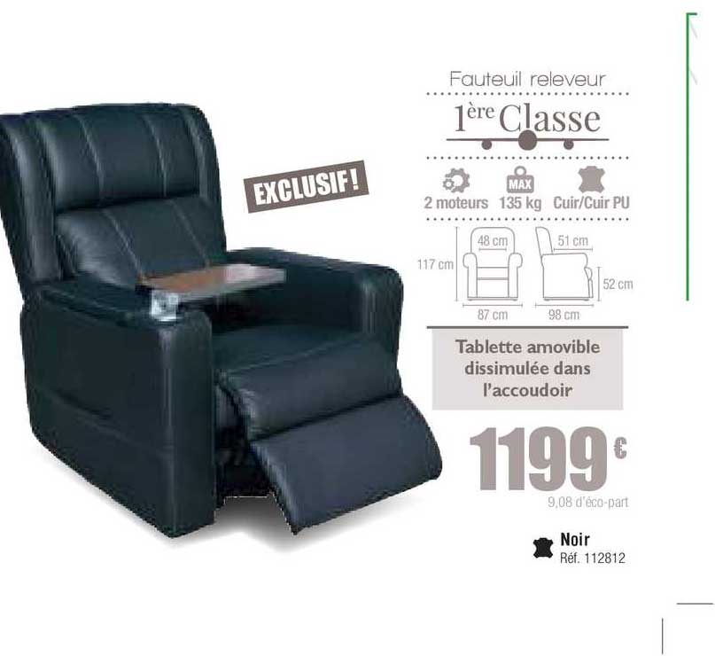 fauteuil releveur 1ère classe