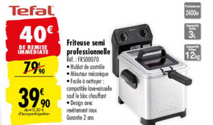 friteuse semi professionnelle tefal