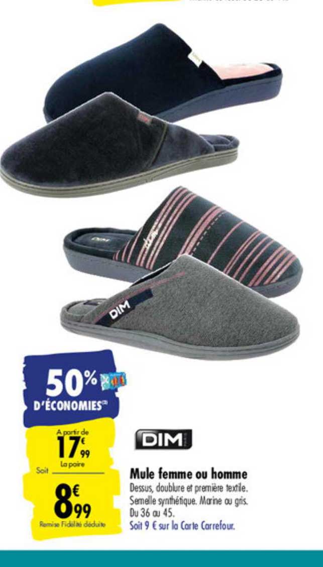 Mule Femme Ou Homme Dim