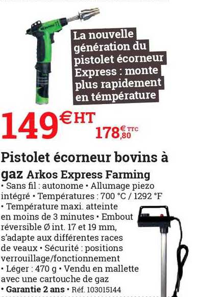 pistolet écorneur bovins à gaz arkos express farming