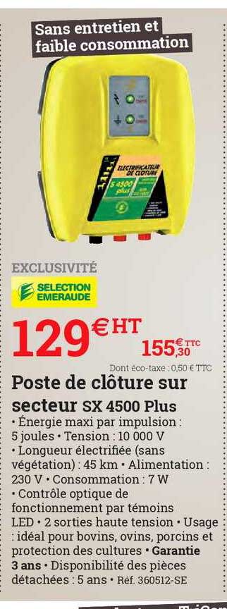 poste de clôture 	sur secteur sx 4500 plus