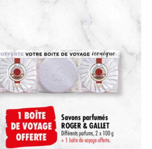 savons parfumés roger & gallet 1 boîte de voyage à offerte