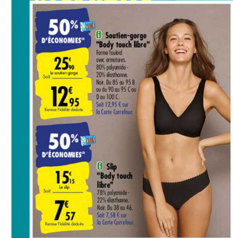 soutien gorge "body touch libre" slip "body touch libre"