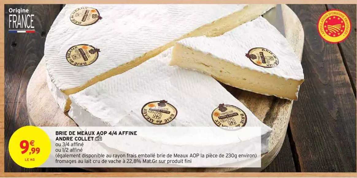 brie de meaux aop 4-4 affiné andré collet
