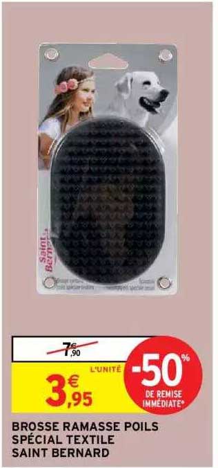 brosse ramasse poils spécial textile saint bernard