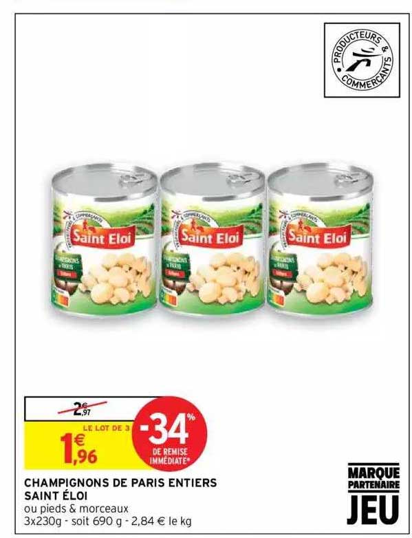 champignons de paris entiers saint éloi