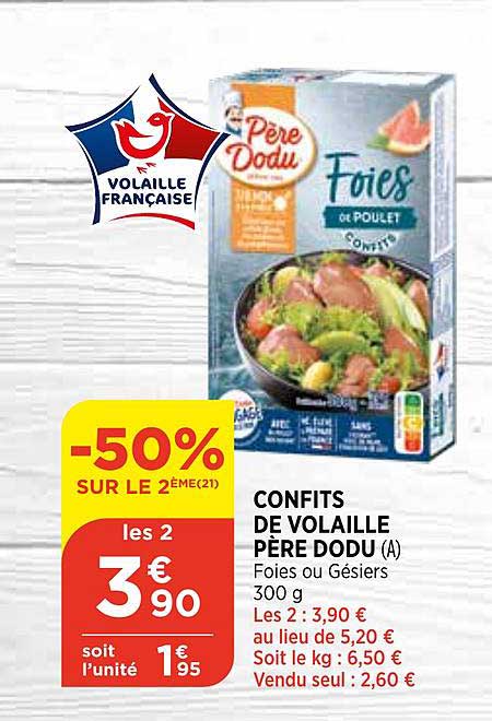 confits de volaille père dodu