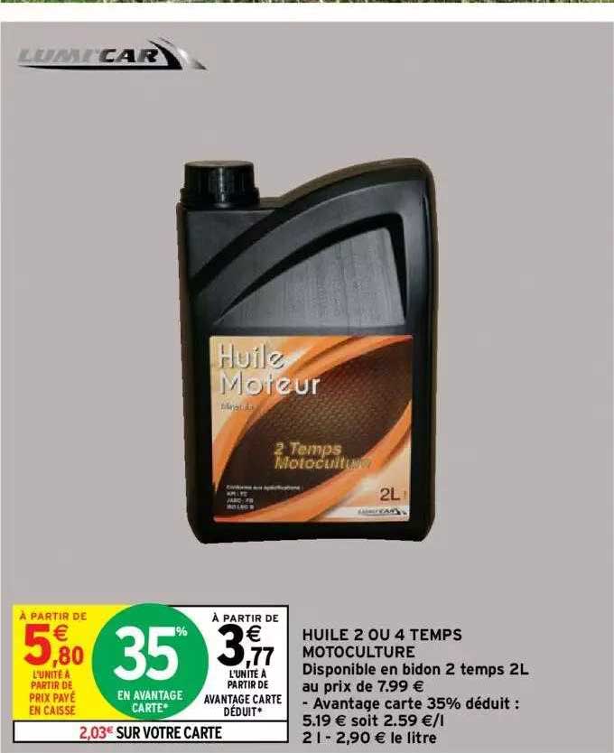 Huile 2 Ou 4 Temps Motoculture