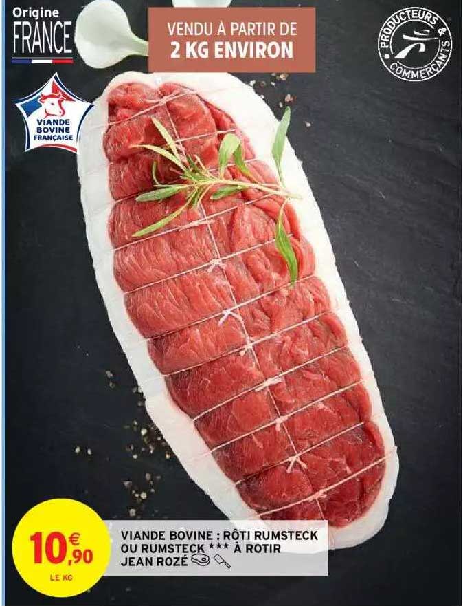 viande bovine : rôti rumsteck ou rumsteck *** à rôtir jean rozé