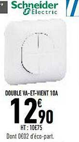 double va-et-vient 10a schneider electric