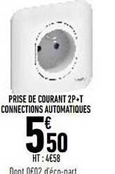 prise de courant 2p+t connections automatiques