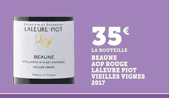 beaune aop rouge laleure piot vieilles vignes 2017