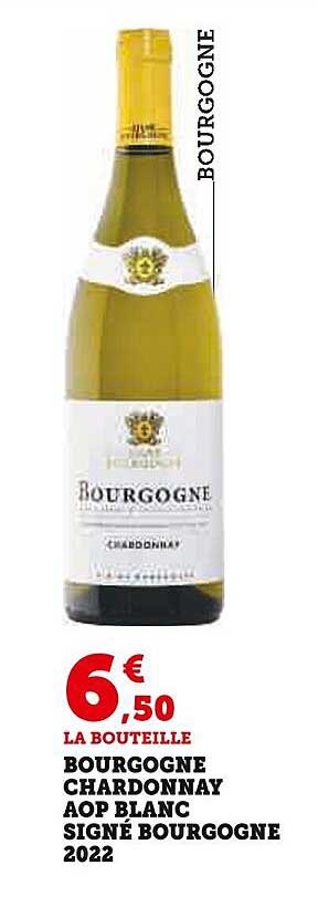Bourgogne Chardonnay Aop Blanc Signé Bourgogne 2022