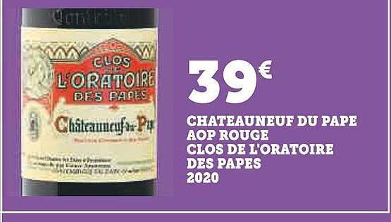 chateauneuf du pape aop rouge clos de l'oratoire des pâpes 2020