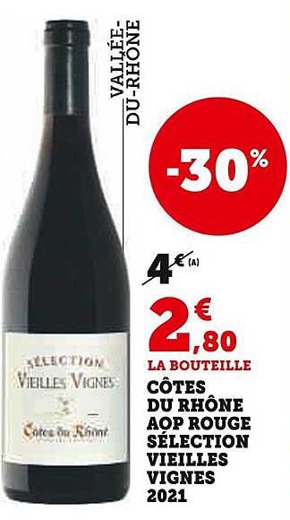côtes du rhône aop rouge sélection vieilles vignes 2021