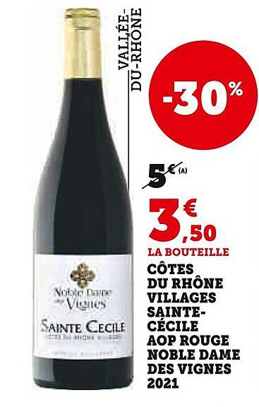 côtes du rhône villages sainte-cécile aop rouge noble dame des vignes 2021
