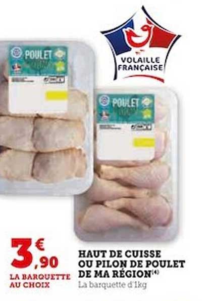 haut de cuisse ou pilon de poulet de ma région