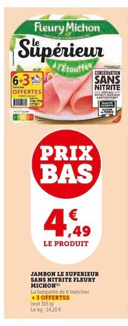 jambon le supérieur sans nitrite fleury michon
