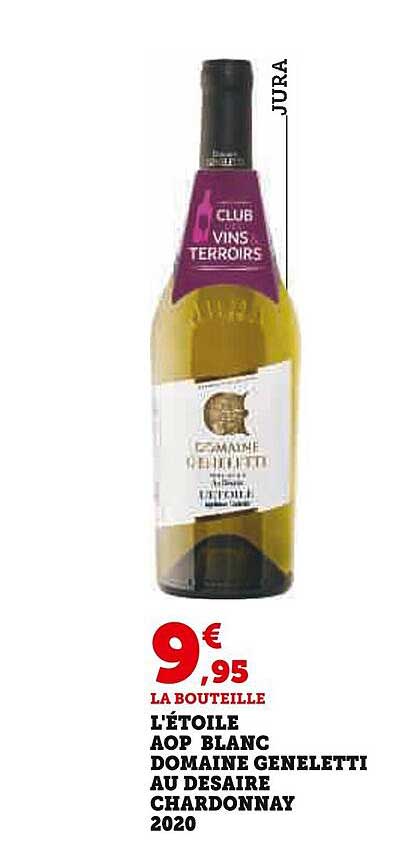 l'étoile aop blanc domaine geneletti au desaire chardonnay 2020