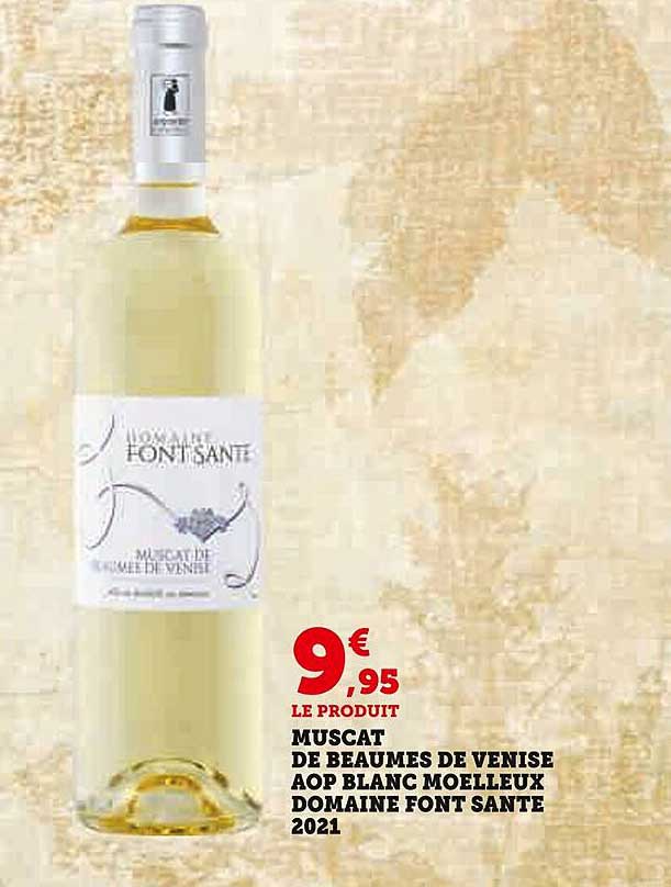 muscat de beaumes de venise aop blanc moelleux domaine font santé 2021