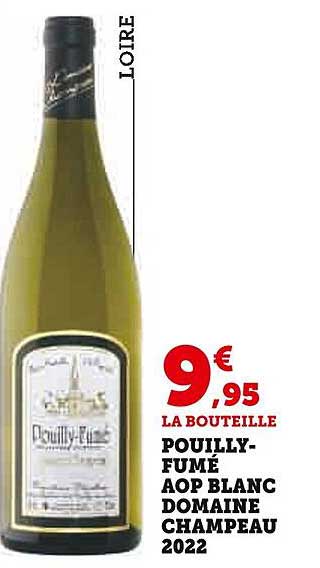 pouilly-fumé aop blanc domaine champeau 2022