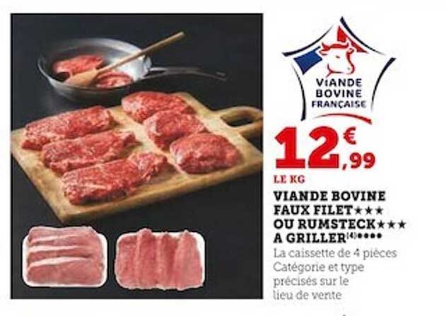 viande bovine faux filet*** ou rumsteck***à griller