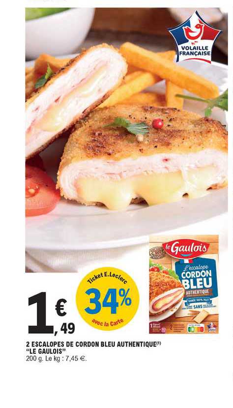 2 Escalopes De Cordon Bleu Authentique "le Gaulois"
