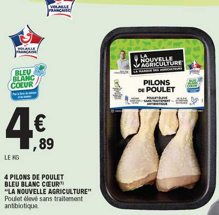 4 pilons de poulet bleu blanc cœur "la nouvelle agriculture"