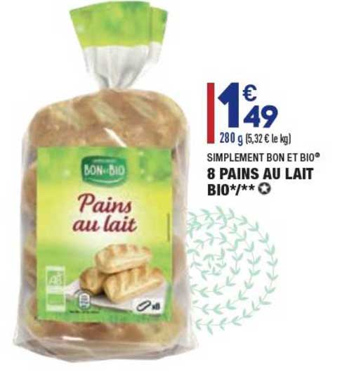 8 Pains Au Lait Bio Simplement Bon Et Bio®