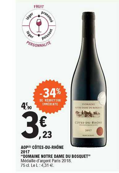 aop côtes-du-rhône 2017 "domaine notre dame du bosquet"
