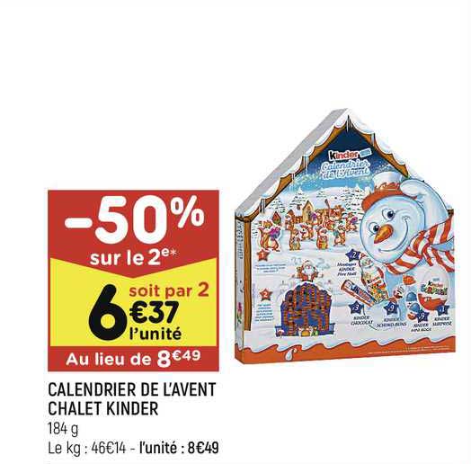 calendrier de l'avent chalet kinder