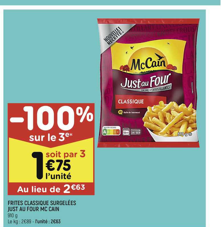 frites classique surgelées just au four mc cain