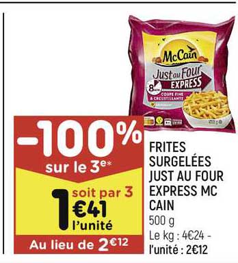 Frites Surgelées Just Au Four Express Mc Cain