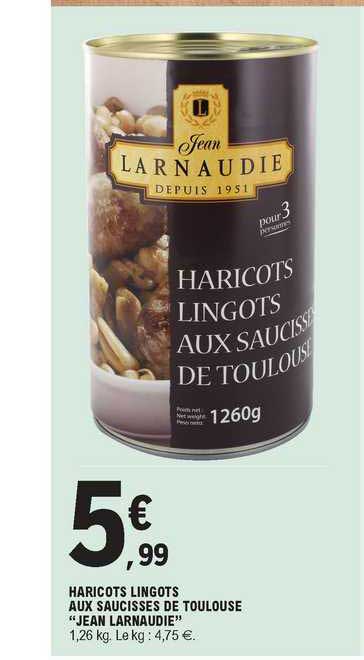 haricots lingots aux saucisses de toulouse "jean larnaudie"