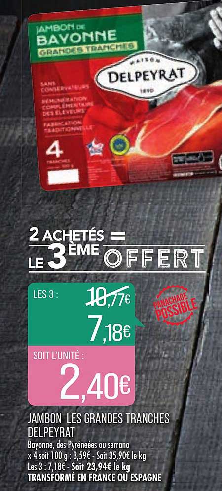 jambon les grandes tranches delpeyrat