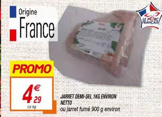 Jarret Demi-sel 1 Kg Environ Netto