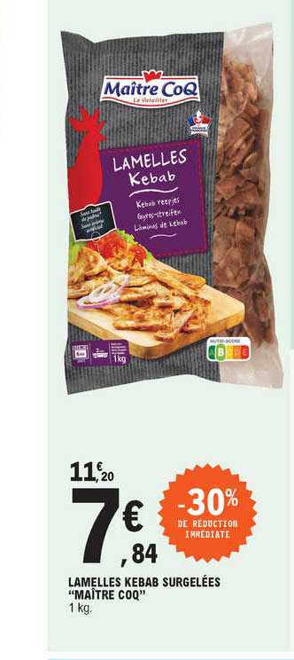 lamelles kebab surgelées "maître coq