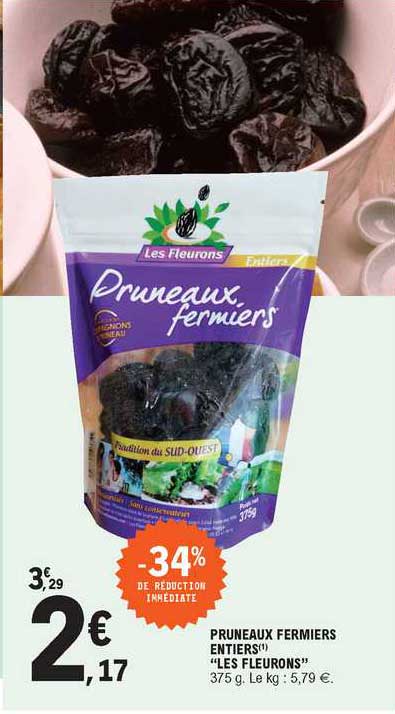 pruneaux fermiers entiers "les fleurons"