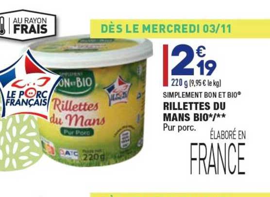 Rillettes Du Mans Bio Simplement Bon Et Bio®