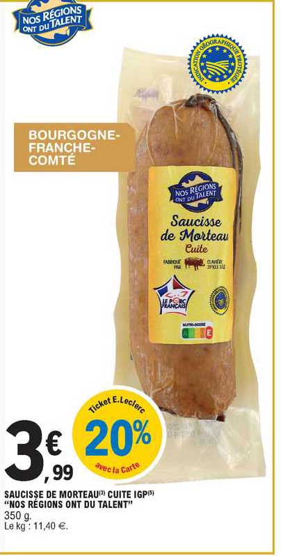 saucisse de morteau cuite igp "nos régions ont du talent"