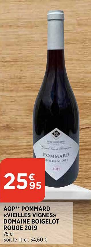 aop pommard «vieilles vignes» domaine boigelot rouge 2019