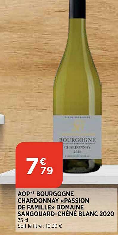 aop bourgogne chardonnay «passion de famille» domaine sangouard-chêné blanc 2020