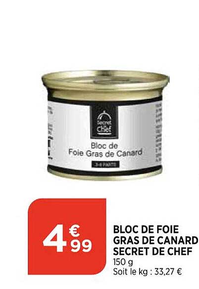 Bloc De Foie Gras De Canard Secret De Chef